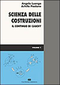 17278536194154-libroscienzadellecostruzionivol1ilcontinuodicauchyeditoreceaanno2004