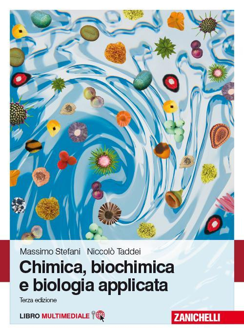 17278536554039-librochimicabiochimicaebiologiaapplicataconebookeditorezanichellianno2014