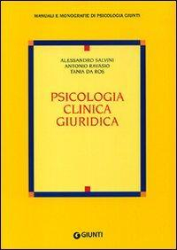 17278538892578-libropsicologiaclinicagiuridicaeditoregiuntieditoreanno2008