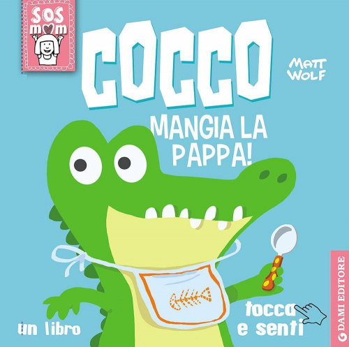 17278539186685-librococcomangialapappaunlibrotoccaesentiedizillustrataeditoredamieditoreanno2016