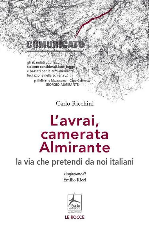 17278542825473-librolavraicamerataalmirantelaviachepretendidanoiitalianieditore4punteedizionianno2020