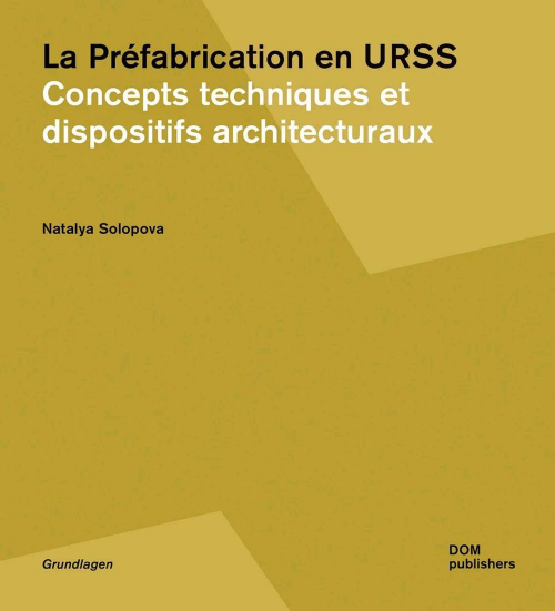 17278543080699-librolaprefabricationenurssconceptstechniquesetdispositifsarchitecturauxeditoredompublishersanno2020