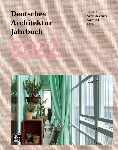 17278543244775-librodeutschesarchitekturjahrbuch2022ediztedescaeingleseeditoredompublishersanno2022