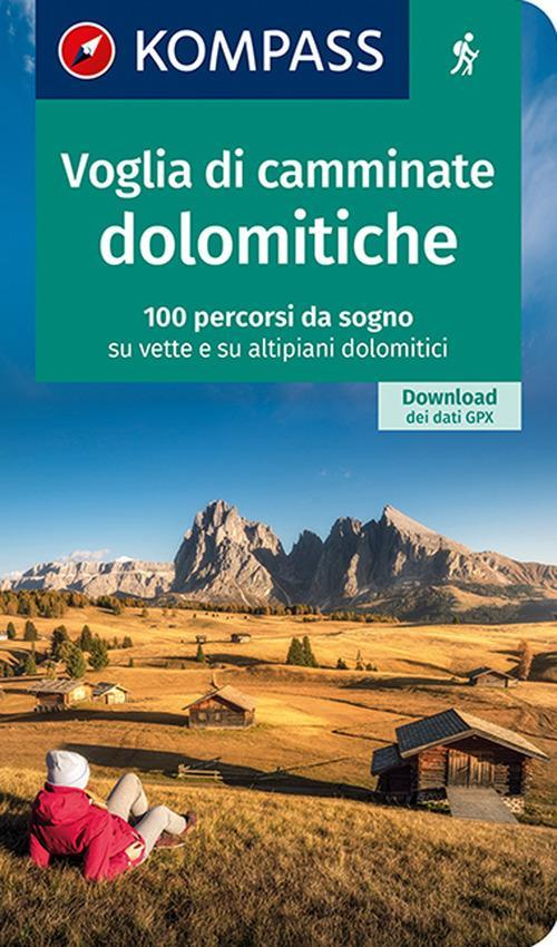 17278546304695-libroguidaescursionistican1644vogliadicamminatedolomiticheeditorekompassanno2021