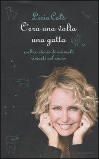 1727857874289-libroceraunavoltaunagattaealtrestoriedianimalirimastinelcuoreeditoremondadorianno2010