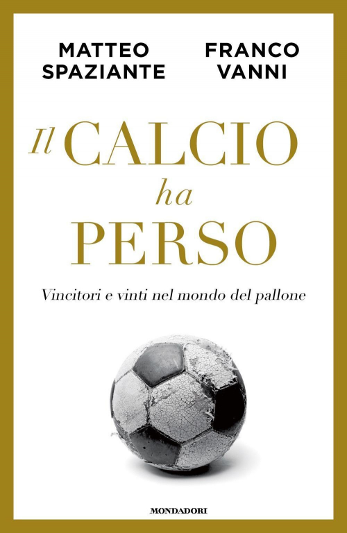 17278588385616-libroilcalciohapersovincitorievintinelmondodelpalloneeditoremondadorianno2022