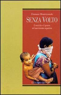 17278605397586-librosenzavoltoletnicitaeilgenerenelmovimentozapatistaeditoreliguorianno1999