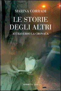 17278605691739-librolestoriedeglialtriattraversolacronacaeditoremariettianno2008