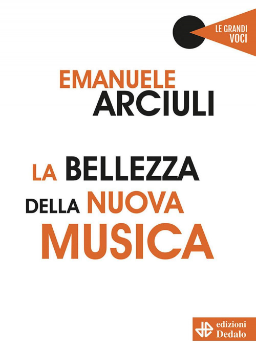 17278606548191-librolabellezzadellanuovamusicaeditorededaloanno2020