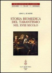 17278611561933-librostoriabiomedicadeltarantismonelxviiisecoloeditoreolschkianno2006