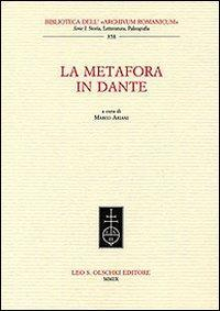 17278614049648-librolametaforaindanteeditoreolschkianno2008