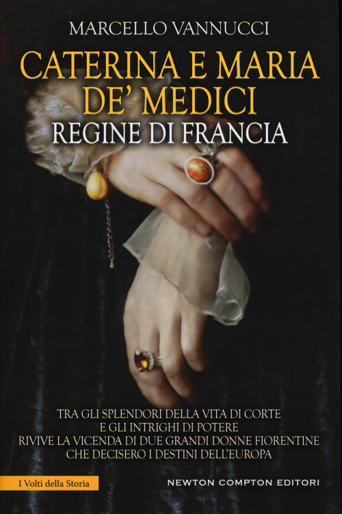 17278619865349-librocaterinaemariademedicireginedifranciaeditorenewtoncomptoneditorianno2017