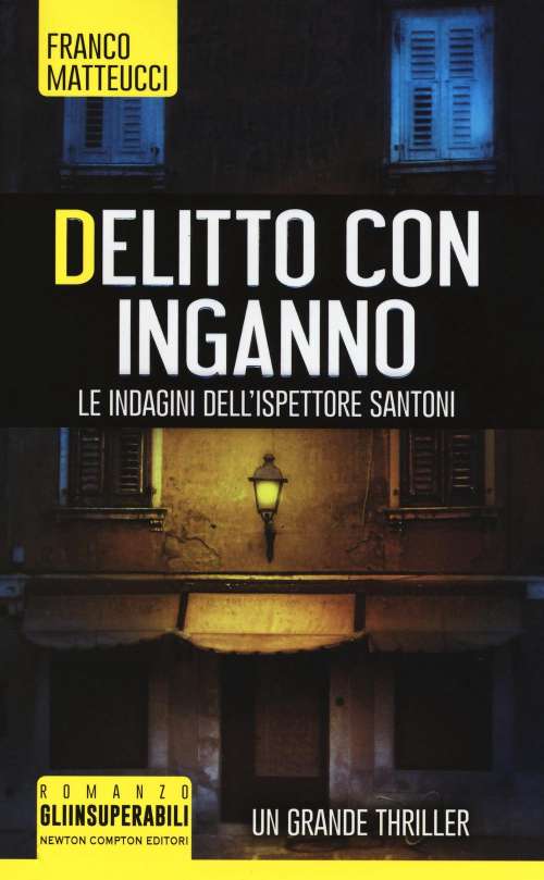 1727862612077-librodelittoconingannoleindaginidellispettoresantonieditorenewtoncomptoneditorianno2018