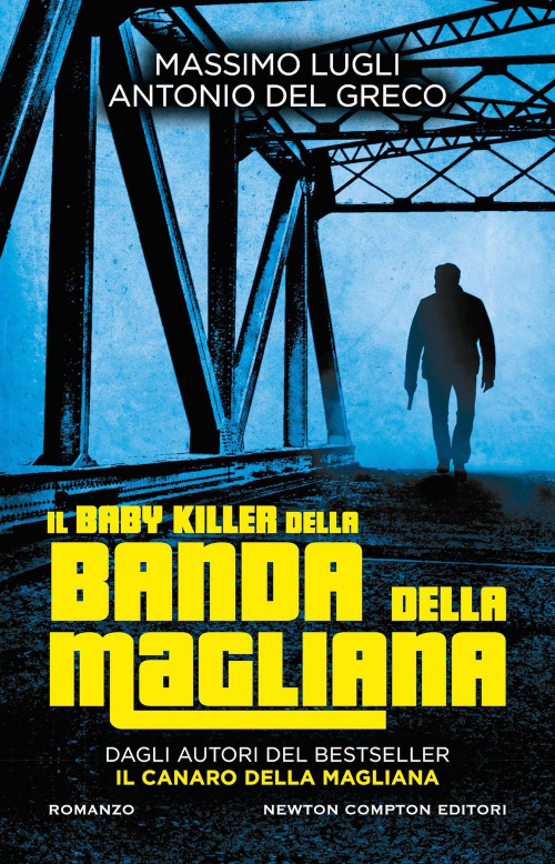 17278630696667-libroilbabykillerdellabandadellamaglianaeditorenewtoncomptoneditorianno2021