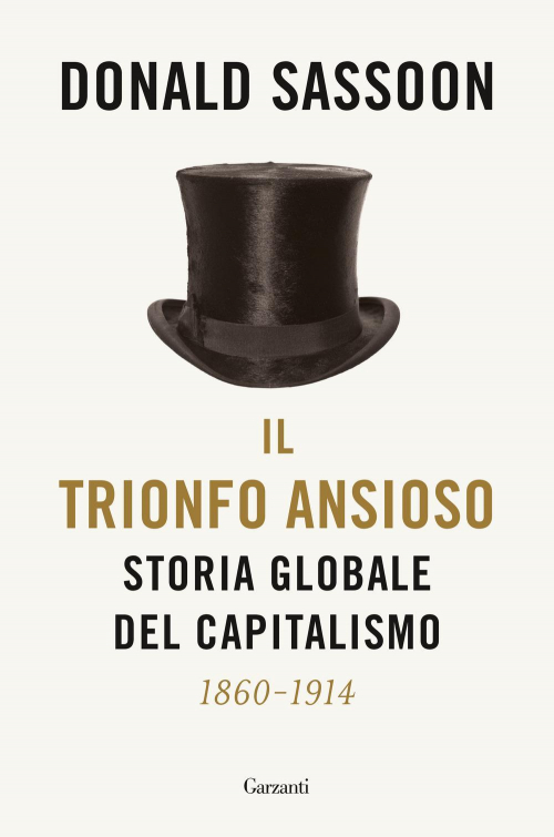 17278632640155-libroiltrionfoansiosostoriaglobaledelcapitalismoeditoregarzantianno2022