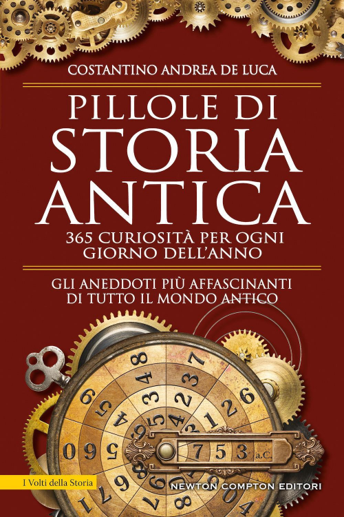 17278636682111-libropilloledistoriaantica365curiositaperognigiornodellannoeditorenewtoncomptoneditorianno2019