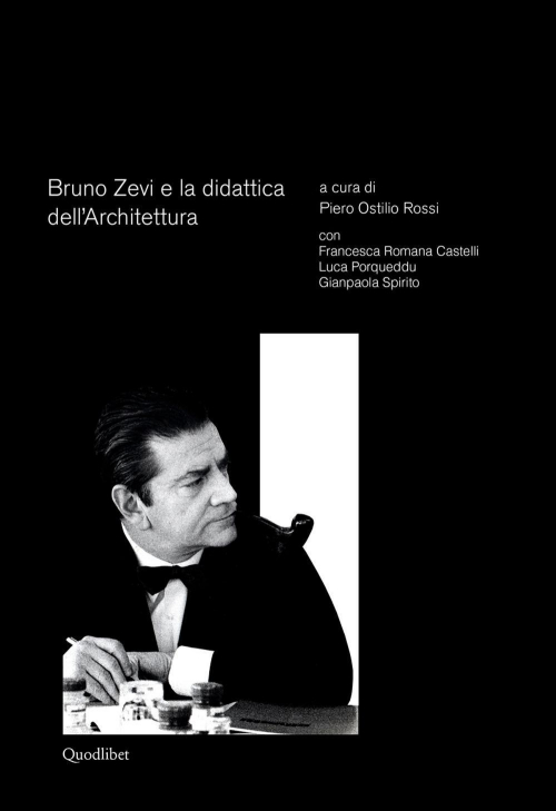 17278641234847-librobrunozevieladidatticadellarchitetturaeditorequodlibetanno2019