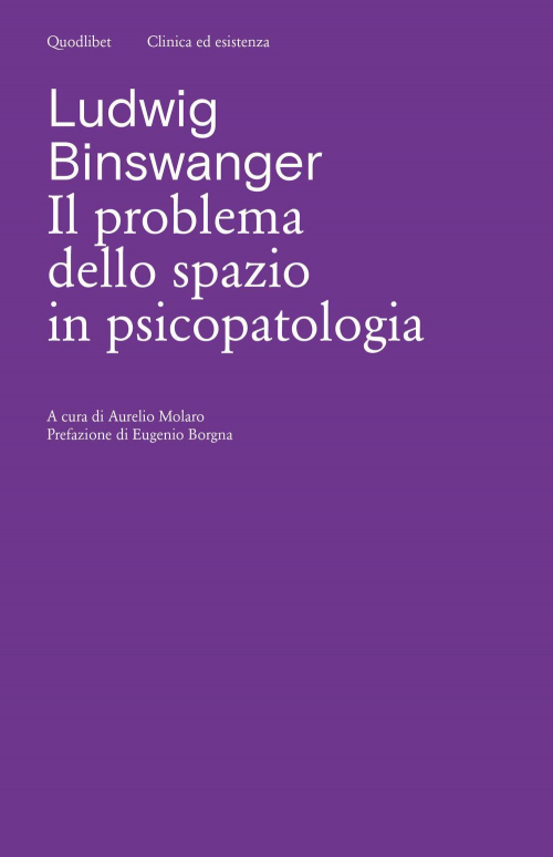 17278641939385-libroilproblemadellospazioinpsicopatologiaedizcriticaeditorequodlibetanno2022