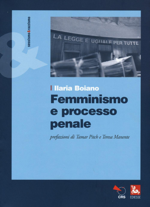 17278649590325-librofemminismoeprocessopenaleeditorefuturaanno2015