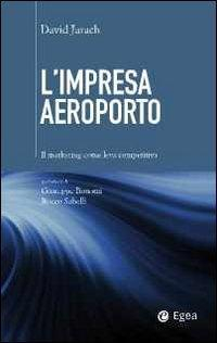 17278651373994-librolimpresaaeroportoilmarketingcomelevacompetitivaeditoreegeaanno2011