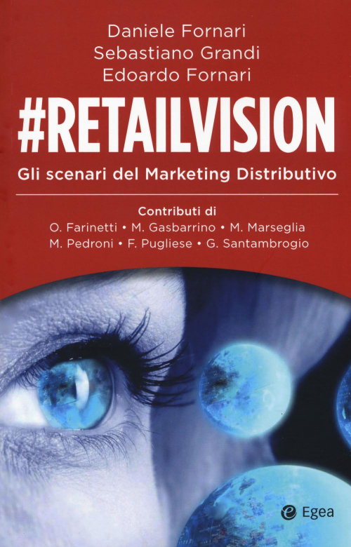 17278651795687-libroretailvisiongliscenaridelmarketingdistributivoeditoreegeaanno2019