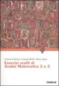 17278652083747-libroesercizisceltidianalisimatematica2e3editorecittastudianno2006