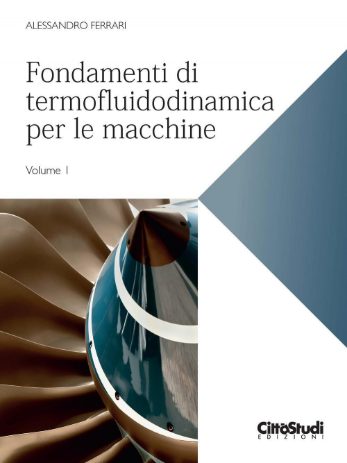 17278652384928-librofondamentiditermofluidodinamicaperlemacchinevol1editorecittastudianno2019