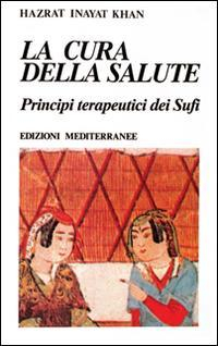 17278653106866-librolacuradellasaluteeditoreedizionimediterraneeanno1992