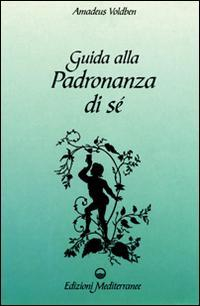 17278653937701-libroguidaallapadronanzadiseeditoreedizionimediterraneeanno1994