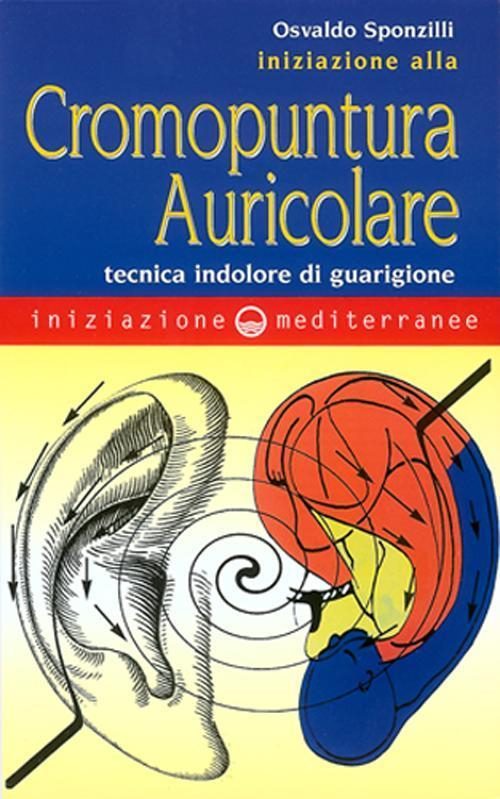 17278655041286-libroiniziazioneallacromopunturaauricolaretecnicaindolorediguarigioneeditoreedizionimediterraneeanno1999