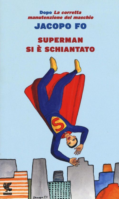 1727865801077-librosupermansieschiantatoeditoreguandaanno2017