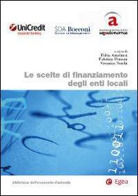 17278658800707-librolesceltedifinanziamentodeglientilocalieditoreegeaanno2009