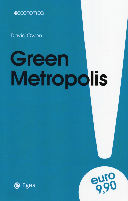 17278659207116-librogreenmetropolislacittaepiuecologicadellacampagnaeditoreegeaanno2014