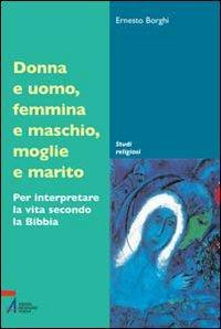 1727865930733-librodonnaeuomofemminaemaschiomoglieemaritoperinterpretarelavitasecondolabibbiaeditoreempanno2007