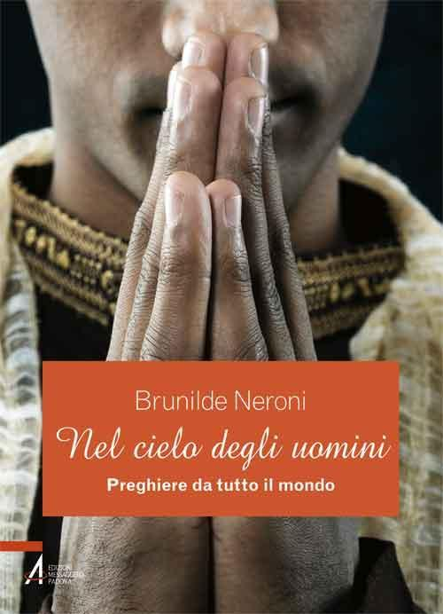 17278659381028-libronelcielodegliuominipreghieredatuttoilmondoeditoreempanno2015