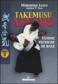 17278660428752-librotakemusuaikidovol3ultimetecnichedibaseeditoreedizionimediterraneeanno2004