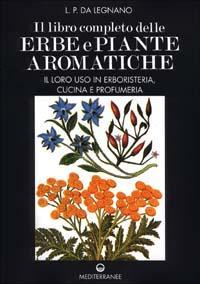 17278668324664-libroillibrocompletodelleerbeepiantearomaticheillorousoinerboristeriacucinaeprofumeriaeditoreedizionimediterraneeanno1983