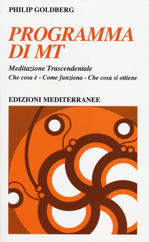 172786685506-libroprogrammadimtmeditazionetrascendentaleeditoreedizionimediterraneeanno2014