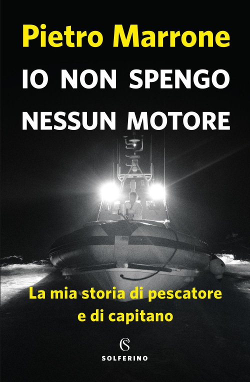 17278671248654-libroiononspengonessunmotorelamiastoriadipescatoreedicapitanoeditoresolferinoanno2019