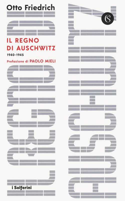 17278671330454-libroilregnodiauschwitz19401945editoresolferinoanno2020