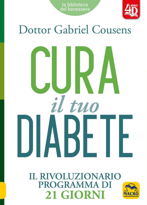 17278673236309-librocurailtuodiabete4dilrivoluzionarioprogrammadi21giorniconespansioneonlineeditoremacroedizionianno2022