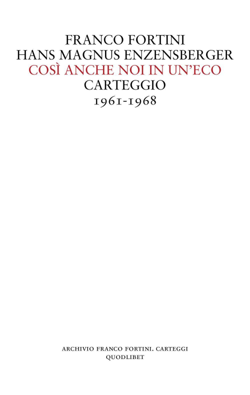 17278676009505-librocosianchenoiinunecocarteggio19611968editorequodlibetanno2022