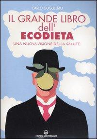 17278676754913-libroilgrandelibrodellecodietaunanuovavisionedellasaluteeditoreedizionimediterraneeanno2004