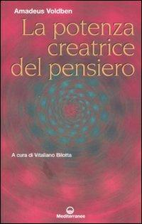 17278677314669-librolapotenzacreatricedelpensieroeditoreedizionimediterraneeanno2007