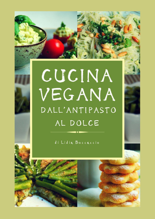 17278677582399-librocucinaveganadallantipastoaldolceeditoreyoucanprintanno2018