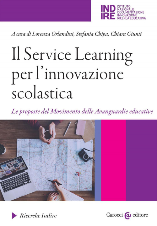 1727868161696-libroilservicelearningperlinnovazionescolasticalepropostedelmovimentodelleavanguardieeducativeeditorecaroccianno2020