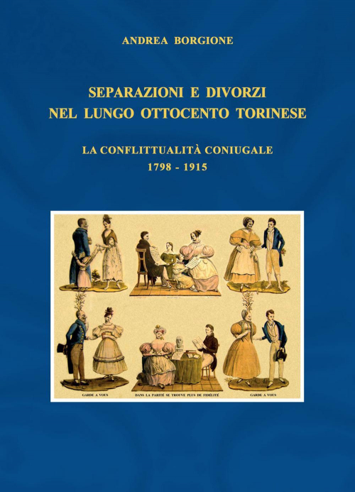 17278682677287-libroseparazioniedivorzinellungoottocentotorineselaconflittualitaconiugale17981915editorecaroccianno2022