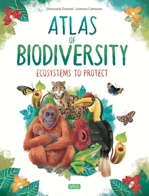 17278696209894-libroatlasofbiodiversityecosystemstoprotecteditoresassianno2021