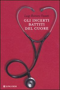 17278696708751-librogliincertibattitidelcuoreeditorelonganesianno2011