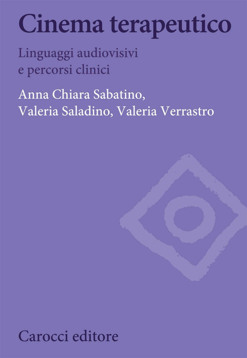 17278698876847-librocinematerapeuticolinguaggiaudiovisiviepercorsiclinicieditorecaroccianno2021